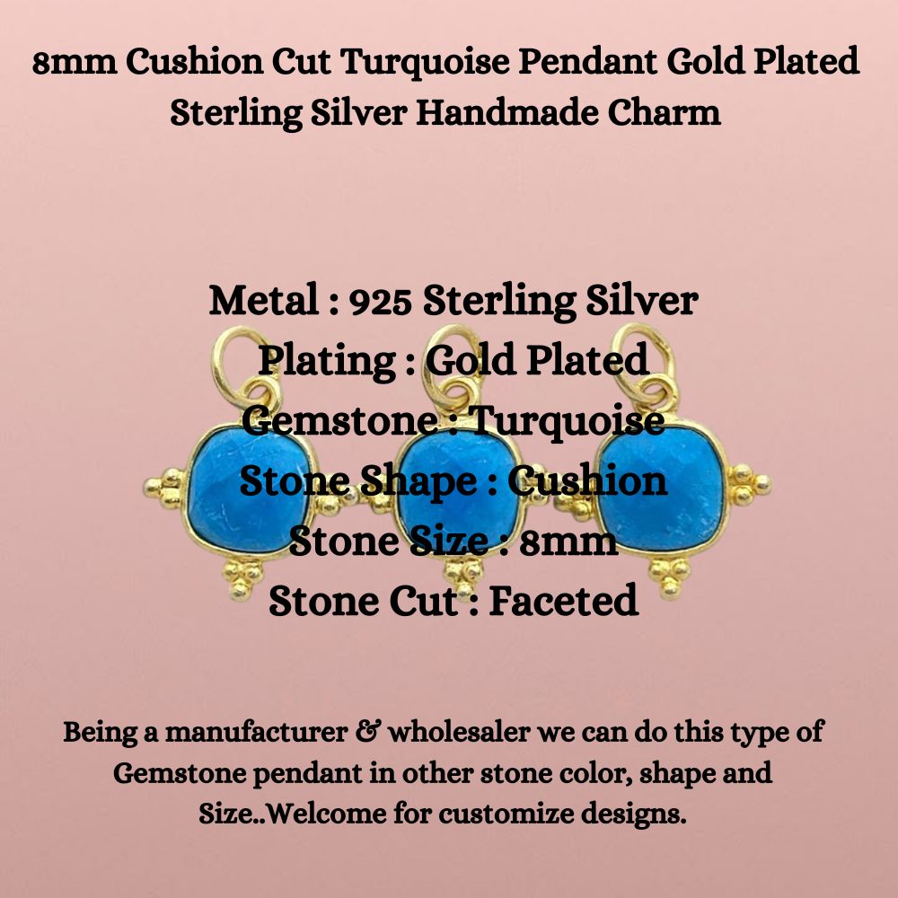 Gold Plated Turquoise Pendant - 8mm Cushion Cut, Handmade Sterling Silver Charm