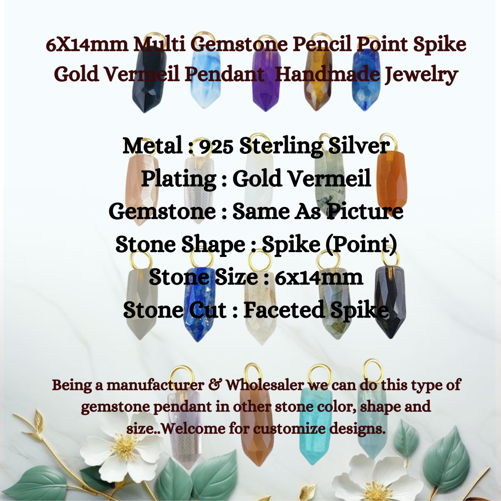 6X14mm Multi Gemstone Pencil Point Spike Pendant Gold Vermeil Handmade Dainty Minimalist Jewelry- Selling Per Piece