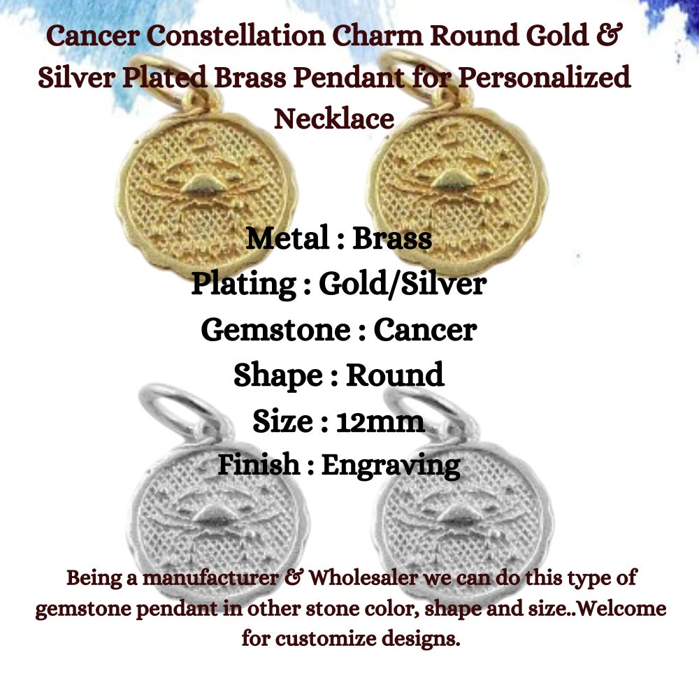 Cancer Constellation Charm Round Gold & Silver Plated Brass Pendant for Personalized Necklace For Gift- Selling Per Piece