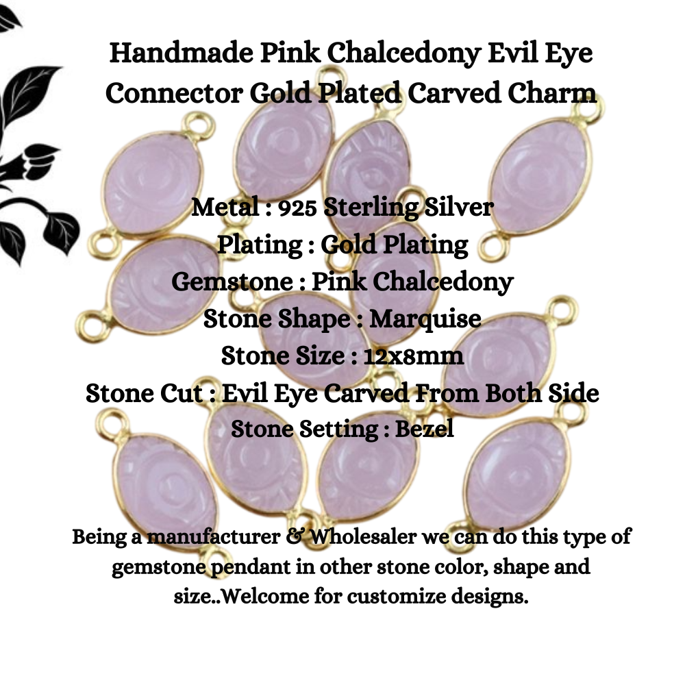 Handmade Pink Chalcedony Evil Eye Connector Gold Plated Carved Charm Bezel Set Jewelry Connectors- Selling/Piece