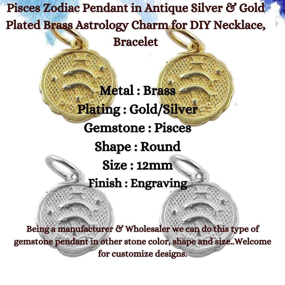 Pisces Zodiac Pendant in Antique Silver & Gold Plated Brass Astrology Charm for DIY Necklace, Bracelet & Jewelry Making- Selling/Piece