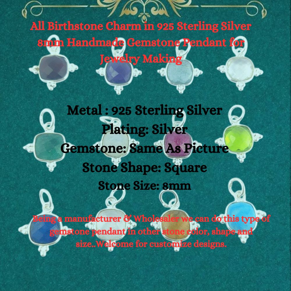 Square All Birthstone Charm in 925 Sterling Silver 8mm Handmade Gemstone Pendant for Jewelry Making- Selling Per Piece