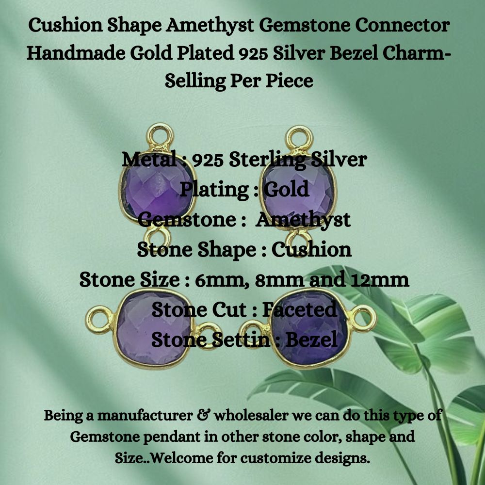 Cushion Shape Amethyst Gemstone Connector Handmade Gold Plated 925 Silver Bezel Charm- Selling Per Piece