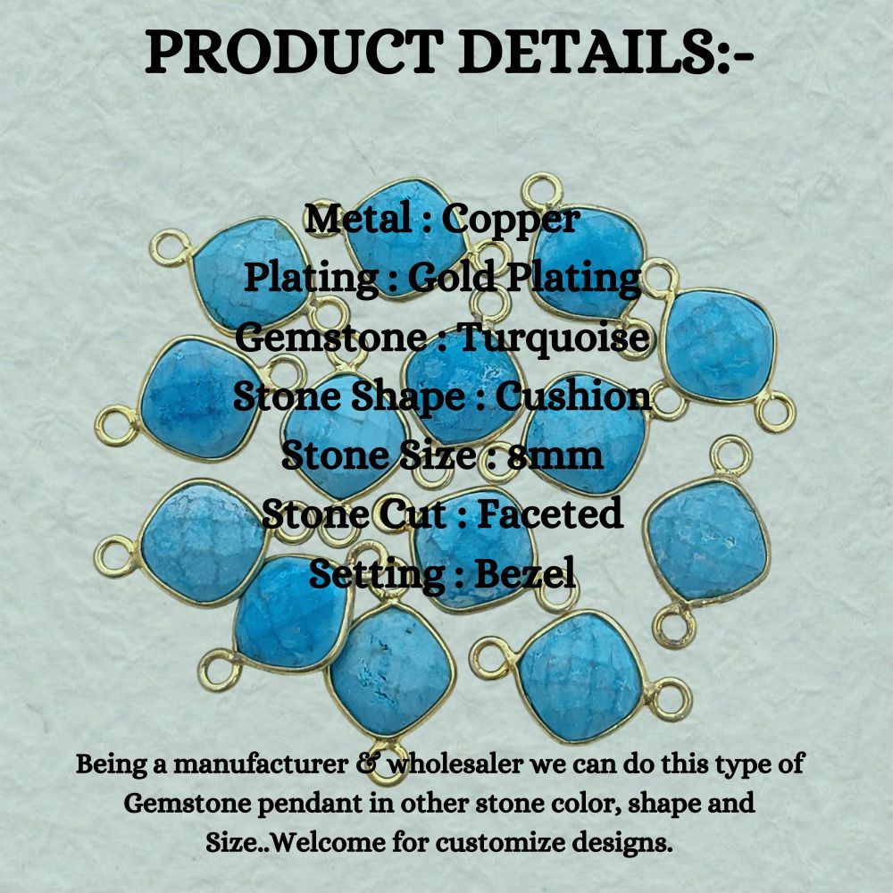 Gold Plated 8mm Cushion Cut Turquoise Gemstone Connector Link Dual Loop Faceted Stone Charm for Handmade Jewelry- Selling Per Piece