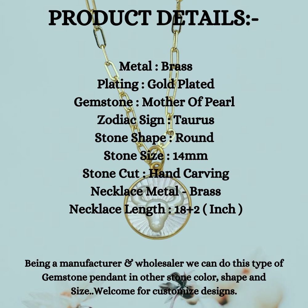 Gold Plated Taurus Horoscope Necklace with Mother of Pearl Pendant Stylish Astrology Jewelry Gift for Her- Selling Per Piece