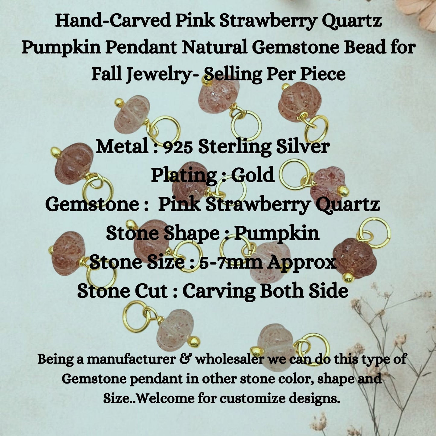 Hand-Carved Pink Strawberry Quartz Pumpkin Pendant Natural Gemstone Bead for Fall Jewelry- Selling Per Piece