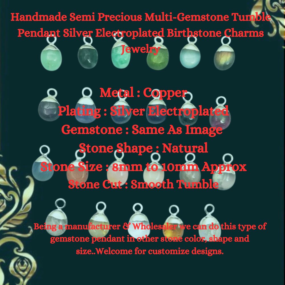Handmade Semi Precious Multi-Gemstone Tumble Pendant Silver Electroplated Birthstone Charms Jewelry For Women- Selling Per Piece