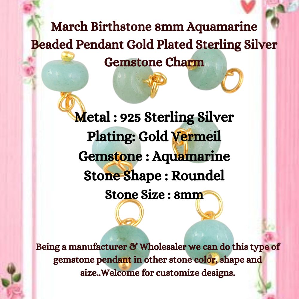 March Birthstone 8mm Aquamarine Beaded Pendant Gold Plated Sterling Silver Gemstone Charm for DIY Jewelry- Selling Per Piece