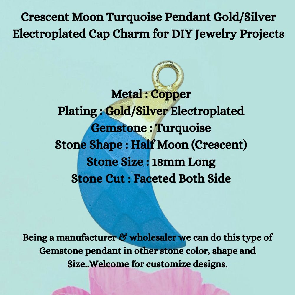 Turquoise Moon Pendant – Crescent Crystal with Electroplated Gold/Silver Cap