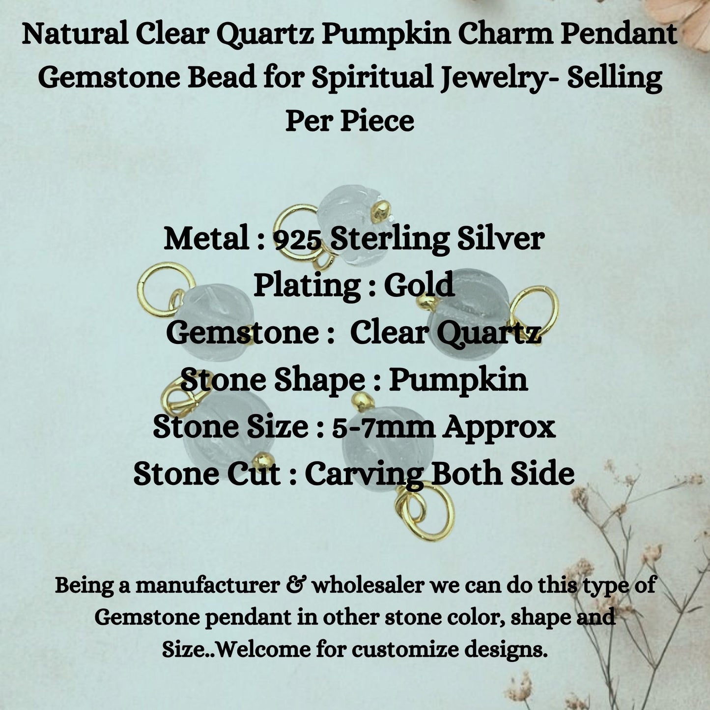 Natural Clear Quartz Pumpkin Charm Pendant Gemstone Bead for Spiritual Jewelry- Selling Per Piece