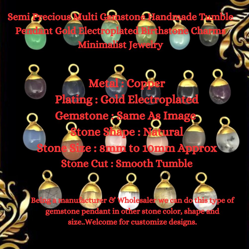 Semi Precious Multi Gemstone Handmade Tumble Pendant Gold Electroplated Birthstone Charms Minimalist Jewelry- Selling Per Piece