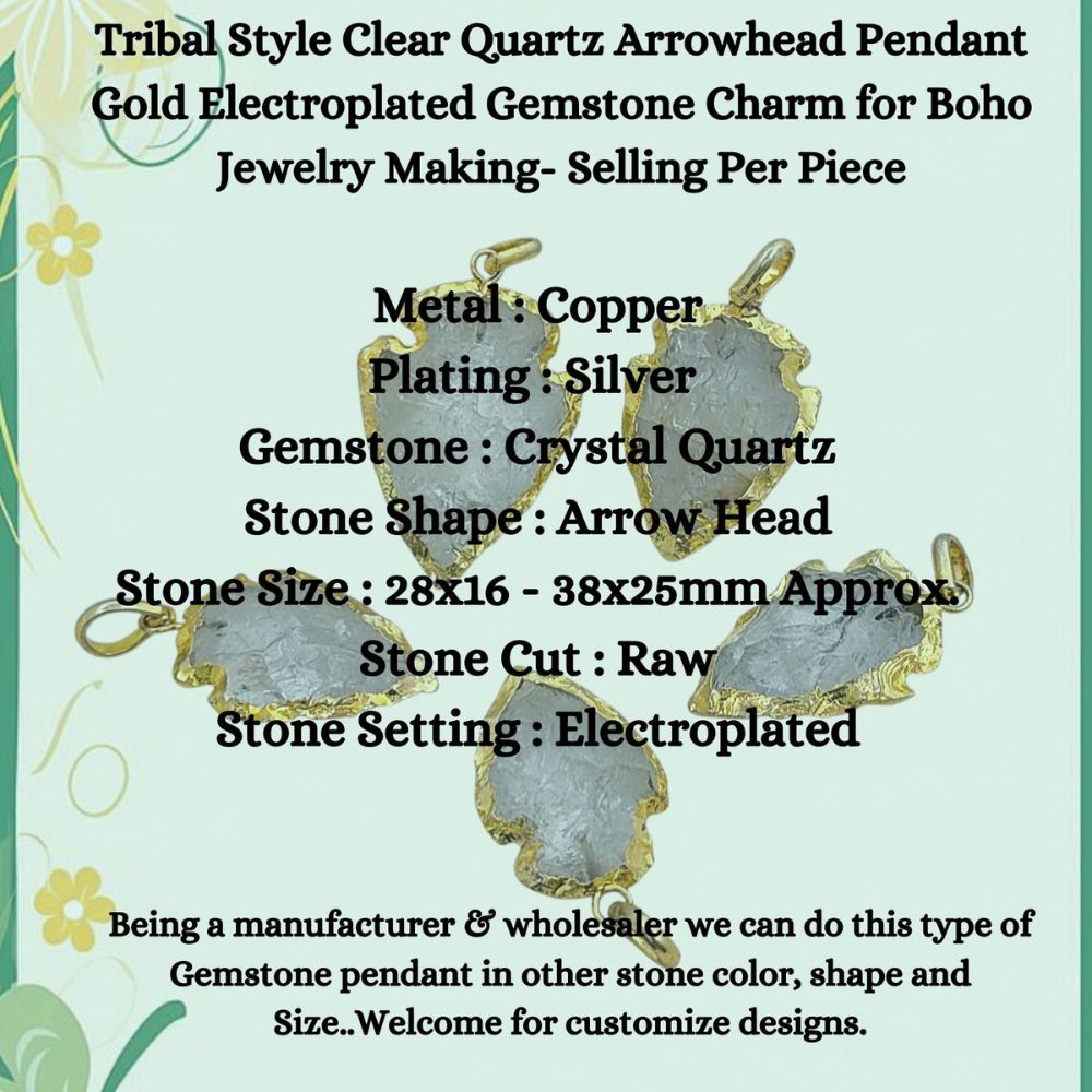 Tribal Style Clear Quartz Arrowhead Pendant Gold Electroplated Gemstone Charm for Boho Jewelry Making- Selling Per Piece