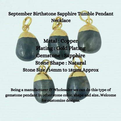 September Birthstone Sapphire Tumble Pendant Gold Electroplated Gemstone Handmade Jewelry- Selling Per Piece