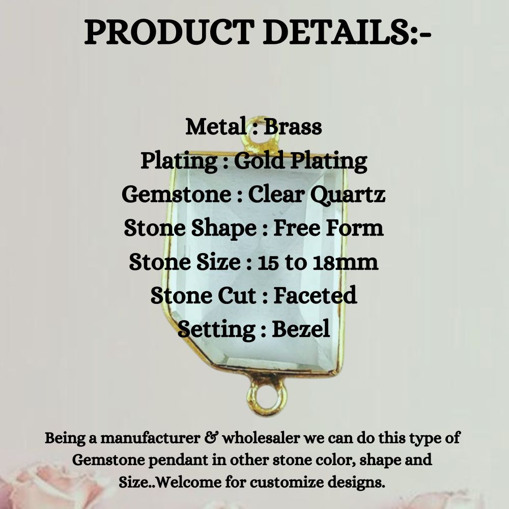 Handcrafted 15–18mm Clear Quartz Bezel Connector, Fancy Cut Free Form Gemstone Link for DIY Bracelets and Necklaces- Selling Per Piece