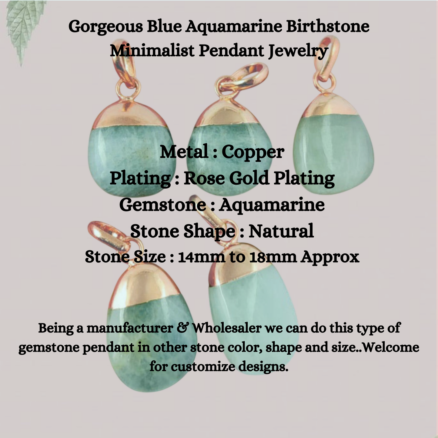 Solid Rose Gold Electroplated Gemstone Tumble Pendant Gorgeous Blue Aquamarine Birthstone Jewelry- Selling Per Piece