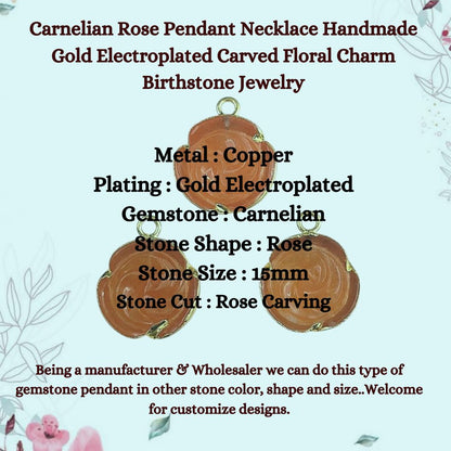 Carnelian Rose Pendant Necklace Handmade Gold Electroplated Carved Floral Charm Birthstone Jewelry Gift for Her- Selling Per Piece