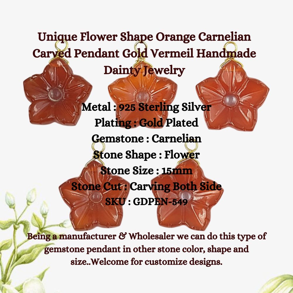 Unique Flower Shape Orange Carnelian Carved Pendant Gold Vermeil Handmade Dainty Jewelry- Selling Per Piece