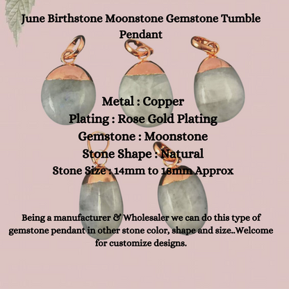 Elegant Rose Gold Electroplated Jewelry For Women June Birthstone Moonstone Gemstone Tumble Pendant- Selling Per Piece