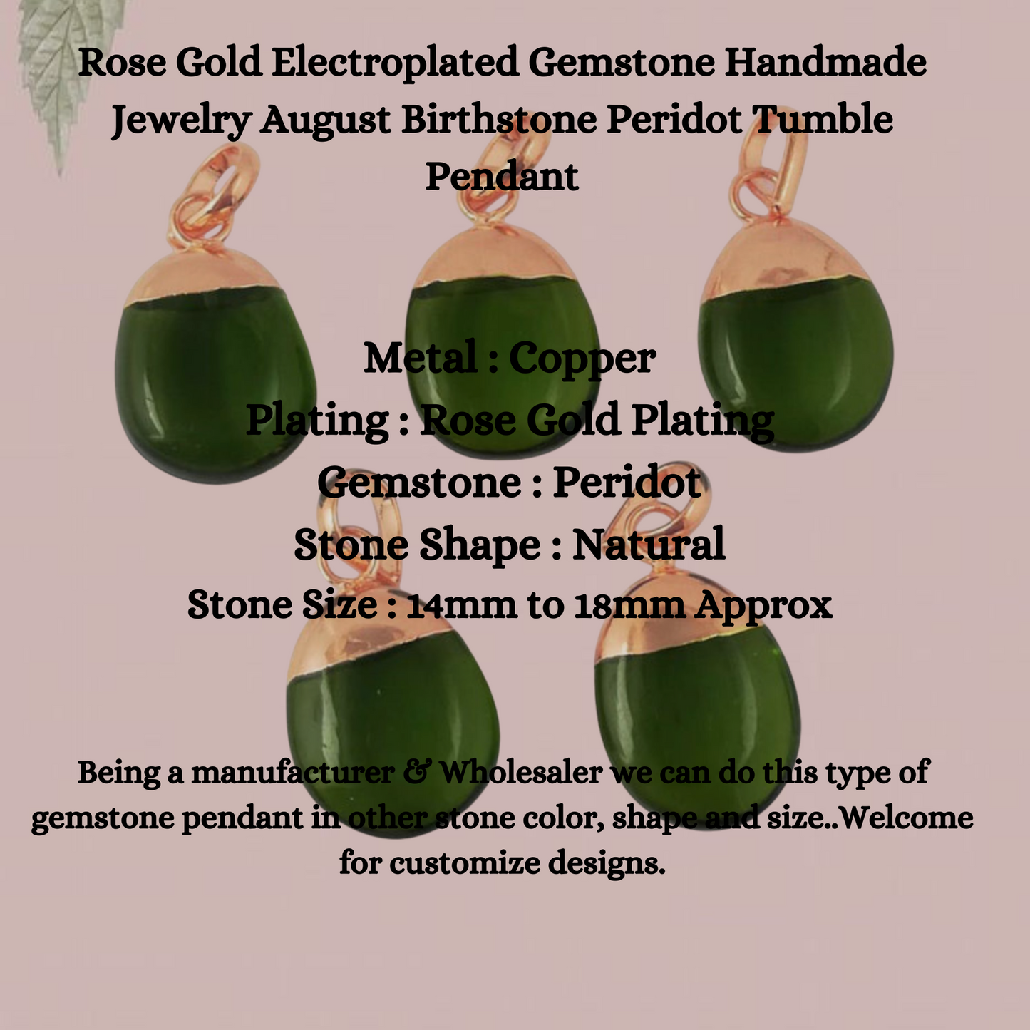 Rose Gold Electroplated Gemstone Handmade Jewelry August Birthstone Peridot Tumble Pendant - Selling Per Piece