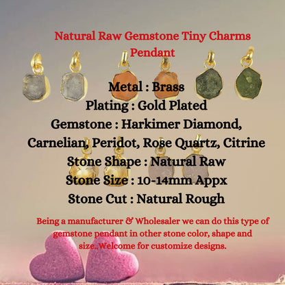 Raw Gemstone Tiny Pendant Rough Stone Pendant Necklace Artisans Charms Gold Plated Jewelry- Selling Per Piece