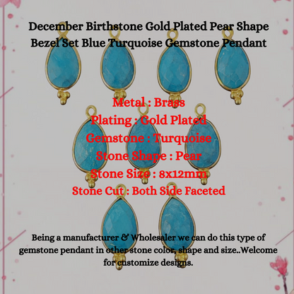 December Birthstone Gold Plated Pear Shape Bezel Set Blue Turquoise Gemstone Pendant For Jewelry Making- Selling Per Piece