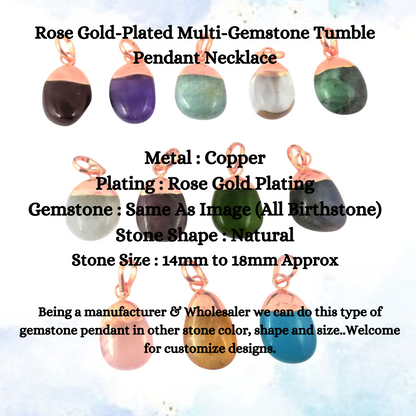 Rose Gold-Plated Multi-Gemstone Tumble Pendant Necklace Unique Handmade Jewelry for Women- Selling Per Piece