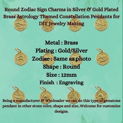 Round Zodiac Sign Charms in Silver & Gold Plated Brass Astrology Themed Constellation Pendants for DIY Jewelry Making- Selling/Piece