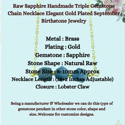 Raw Sapphire Handmade Triple Gemstone Chain Necklace Elegant Gold Plated September Birthstone Jewelry Gift- Selling Per Piece